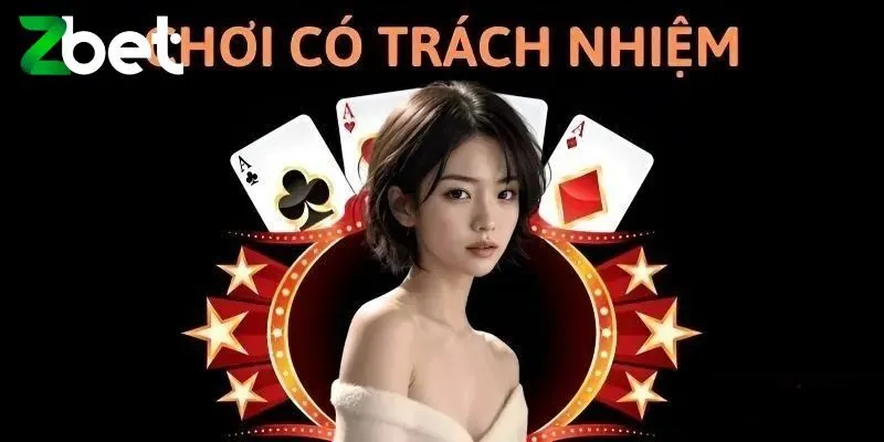 Nội dung chính trong chính sách chơi có trách nhiệm Zbet
