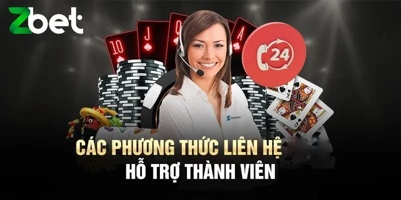 Các kênh liên hệ Zbet chính thống