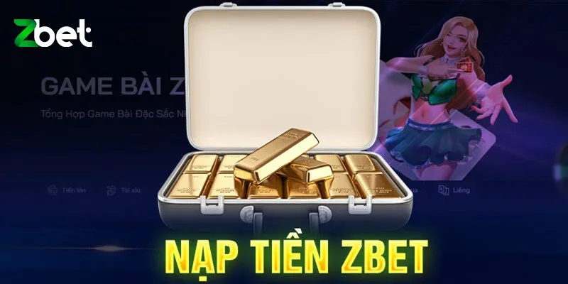 Hội viên cần ghi nhớ điều gì khi nạp tiền Zbet?